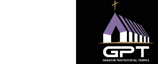 GREATER PENTECOSTAL TEMPLE